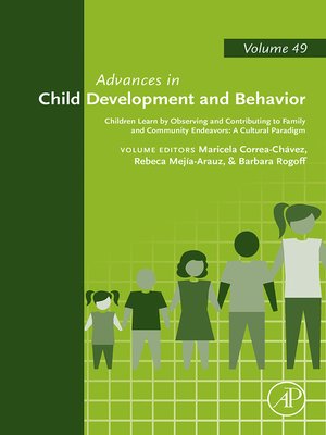 cover image of Children Learn by Observing and Contributing to Family and Community Endeavors